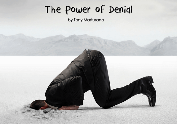 THE POWER OF DENIAL