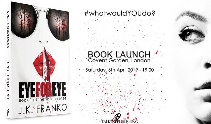 J.K. FRANKO’S SPECTACULAR LONDON BOOK LAUNCH. YOU’RE INVITED!