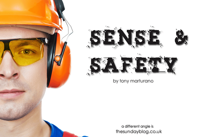 Sense & Safety by Tony Marturano 